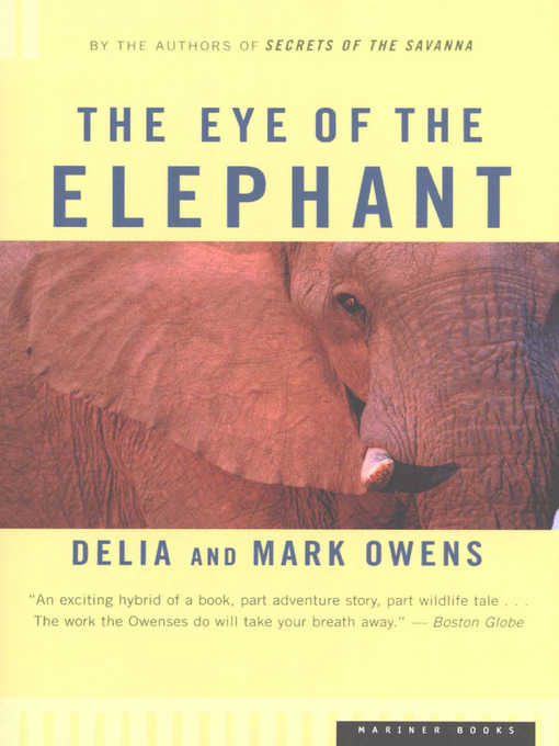 Title details for The Eye of the Elephant by Mark James Owens - Available